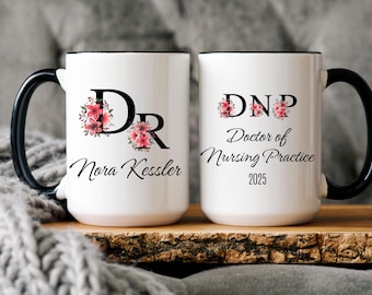 Doctor Of Nursing Practice Gift Mug, DNP Gifts, DNP Graduation Mug, Personalized Doctorate Of Nursing Gift Mug, DNP Grad Doctor Of Nursing