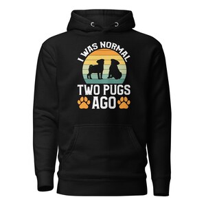 Pug Sweatshirt, Pug Gift, Pug Owner Sweatshirt, Dog Lover Gift, Dog Lover Sweatshirt, Dog Hoodie, Dog Owner Gift, Pug Hoodie, Pet H1284