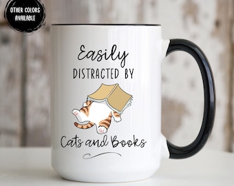 Cats and Books Coffee Mug, Easily Distracted by Cats and Books, Books and Cats Gifts, Funny Book Lover Gifts Cat Lover Coffee Cup Book Lover