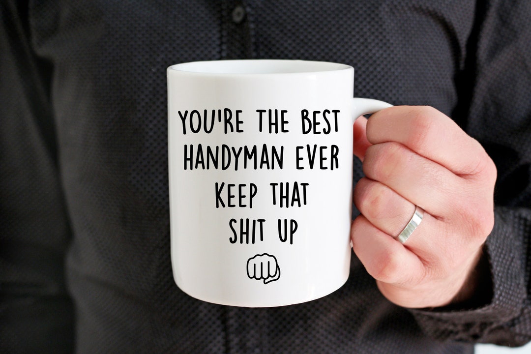 Handyman Gifts, Handyman Mug, Gifts for Handyman Appreciation, Funny