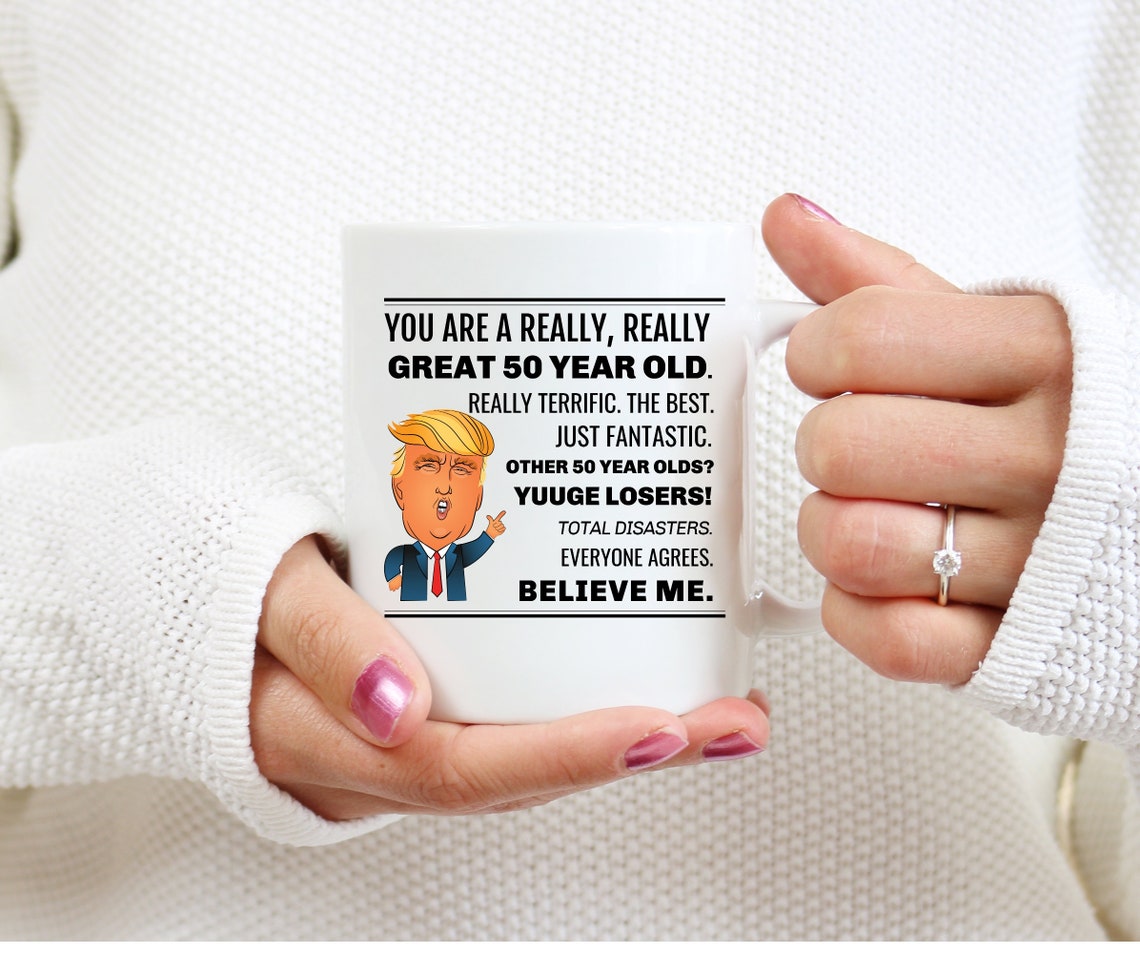 50th Birthday Trump Mug Donald Trump 5oth Birthday Mug Funny | Etsy