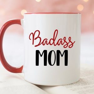 Badass Mom, Funny Mom Mug, Mother's Day Mug, Funny Mom Gifts For Mom From Teen Mom Toddler Mom Gift Mom Coffee Cup Mug, Mom Life Gifts Bild 2