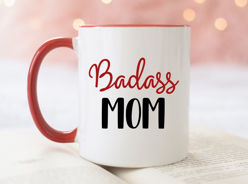 Badass Mom, Funny Mom Mug, Mother's Day Mug, Funny Mom Gifts For Mom From Teen Mom Toddler Mom Gift Mom Coffee Cup Mug, Mom Life Gifts Bild 2