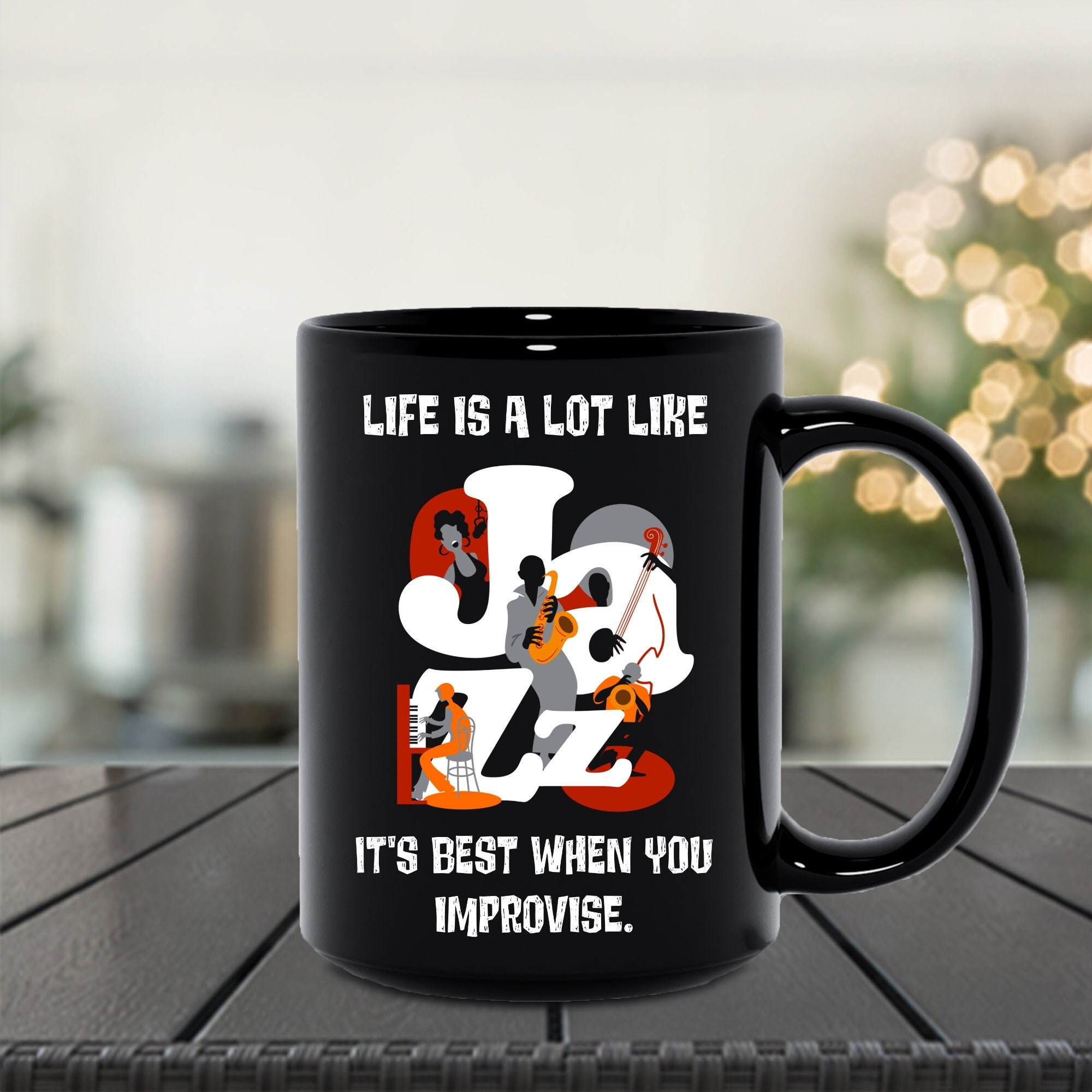Jazz Gifts, Jazz Lover Mug Cup, Jazz Quote Gift Mug, Jazz Music