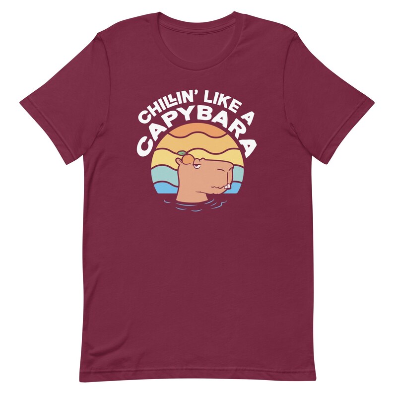 Cute Capybara Gift. Cute Capybara Shirt. Capybara Lady Gift. Gift For Capybara Owner. Capybara Owner Shirt. Chillin Like Capybara T2035