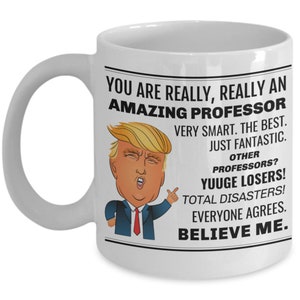 Professor Gift, Trump Professor Gift Mug, Trump Professor Mug, Trump Professor Gift, Funny Professor Gag Gift, Professor Cup/Mug