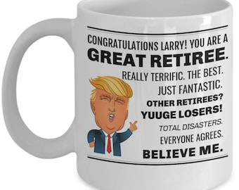 Personalized Trump Retirement Gift For Man, Trump Retirement Gift For The Best Retiree Funny Trump Coffee Mug, Novelty Trump Gag Gift