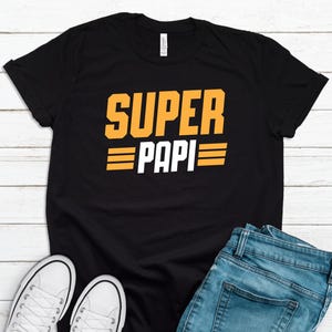 Super Papi Tee, Fathers Day Papi Shirt, Custom Grandpa Papi Gift, Best Grandpa Ever Tee, Unique Grandpa T-Shirt GFD0034