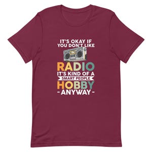 Radio Lover Gift, Ham Radio Shirt, Amateur Radio Shirt, Radio Operator Gift, Ham Radio Operator Shirt, Radio Fan Shirt, Radio Addict T1186