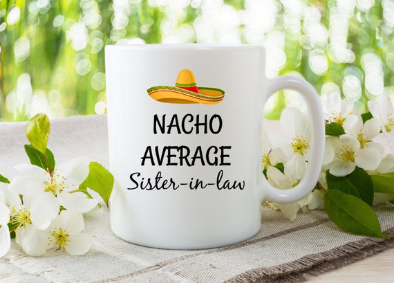 My Favorite Brother In Law Gave Me This Gift Sister In Law - Sister In Law  Gift - Mug - TeePublic