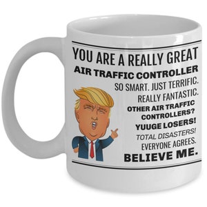 Air Traffic Controller Trump Mug, Trump Coffee Mug For An Amazing ATC, Trump Gift, Trump Coffee Cup Gag Gift