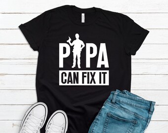 Mens Papa Fix It Tee, Funny Dad Shirt, Fathers Day Gift, Power Tool Tshirt, Gift for Him, DIY Dad Fathers Day For Dad Papa Joke Shirt FD0097