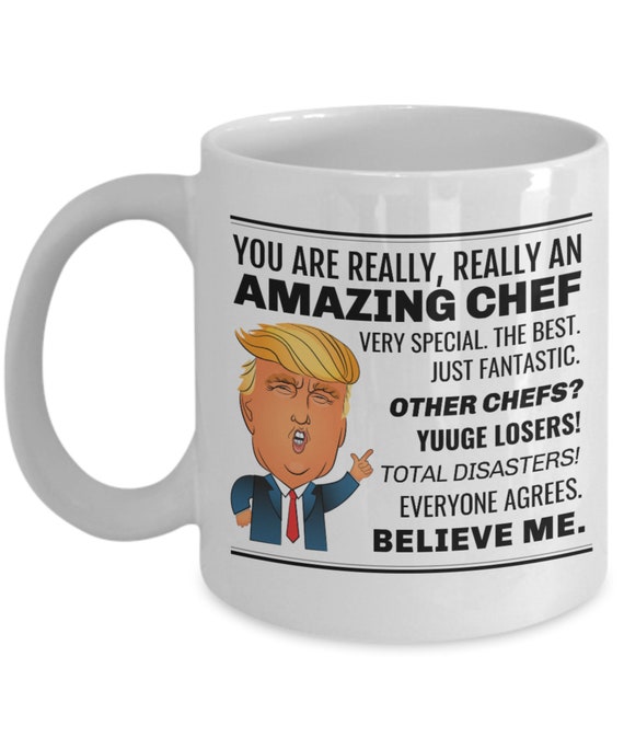 Donald Trump Coffee Mug Chef: This Mug Is Perfect for Fantastic Chefs