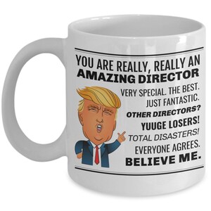 Director Trump Mug, Funny Trump Director Mug, Director Birthday Gift Ideas, Funny Director Gag Gift, Director Coffee Mug/Cup