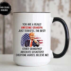 Grandpa Gifts, Trump Grandpa Gift, Best Grandpa Mug Father&#39;s Day Gift for Grandpa Funny Trump Mug Grandpa Gift From Grandson Granddaughter