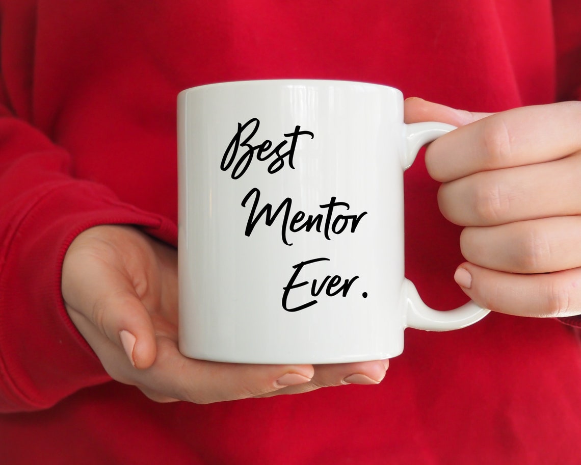 Best Mentor Ever Mug Thank You Gift for Mentor Coach Mentor Etsy