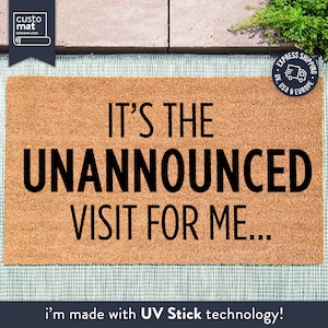 Funny Doormat It&#39;s The Unannounced Visit For Me - Funny Welcome Rug - Tiktok Doormat - Custom Welcome Door Mat With Funny Quote - Funny Mat