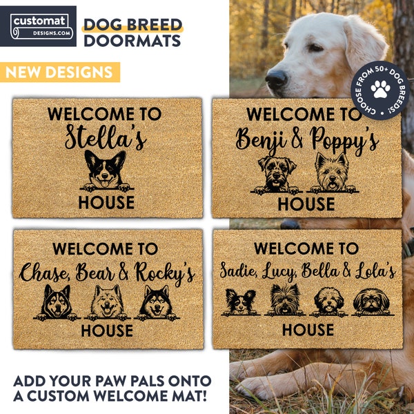 Personalized Dog Gift Welcome Mat - Welcome To Our House Dog Doormat - Custom Dog Breed Gift - Dog Welcome Door Mat - Custom Welcome Dog Mat