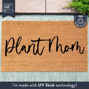 Plant Mom - Personalized Funny Welcome Mat - Custom Coir Doormat - Comical Sayings - Plant Mom - Plant Gifts - Plant Life - Plants