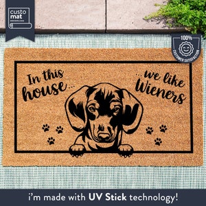 In This House We Like Wieners - Funny Wiener Dog Doormat - Sausage Dog Welcome Mat - Dog Mom - Funny Dachshund Doormat - Dog Lover Mat