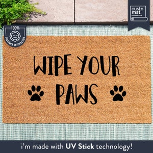 Bold Wipe Your Paws - Dog / Cat Paw Print Doormat - Cute Pet Animal Lover Gift - Pet Family - Doormats