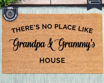 There&#39;s No Place Like Grandpa And Grammys House - Mothers Day Gift - Grandparents Gift - Personalized Family Mat - Custom Coir Doormat