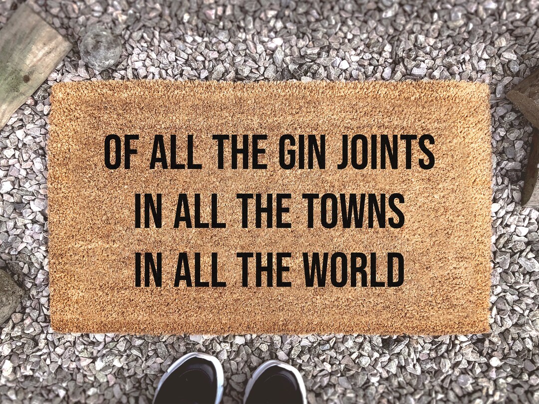 Of All the Gin Joints in All the Towns in All the World Etsy