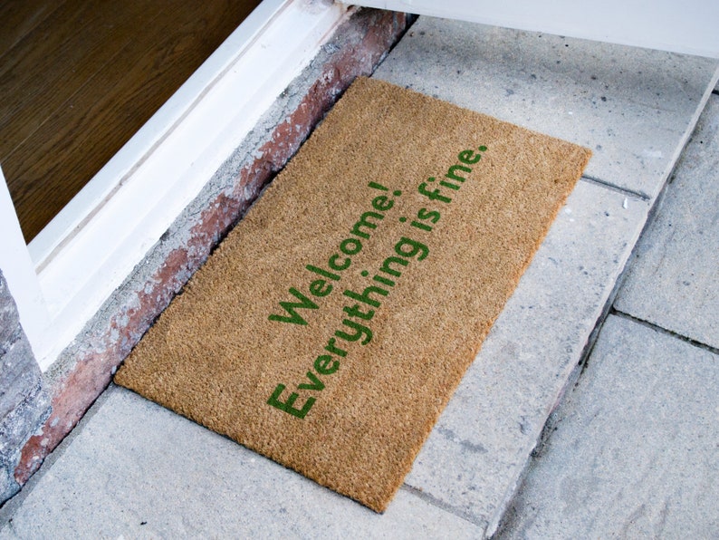 Welcome! Everything is fine. - The Good Place Netflix Quote - Famous TV Show - Doormat - Homeware - Gift - Good Place Door Mat image 2