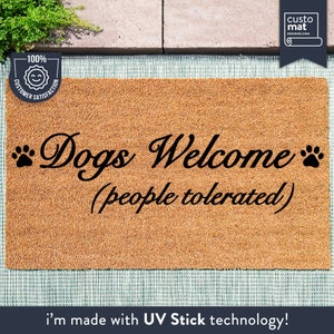 Dogs Welcome (People Tolerated) Fancy Paw Print Doormat - Animal Lover Gift