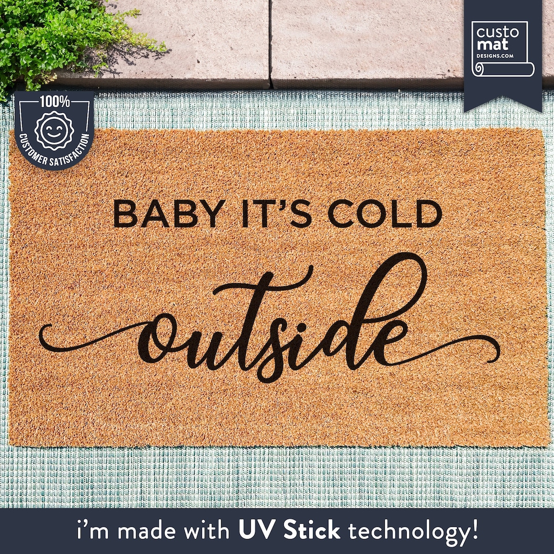 Baby It's Cold Outside Doormat - Christmas Door Mat - Holiday Season ...