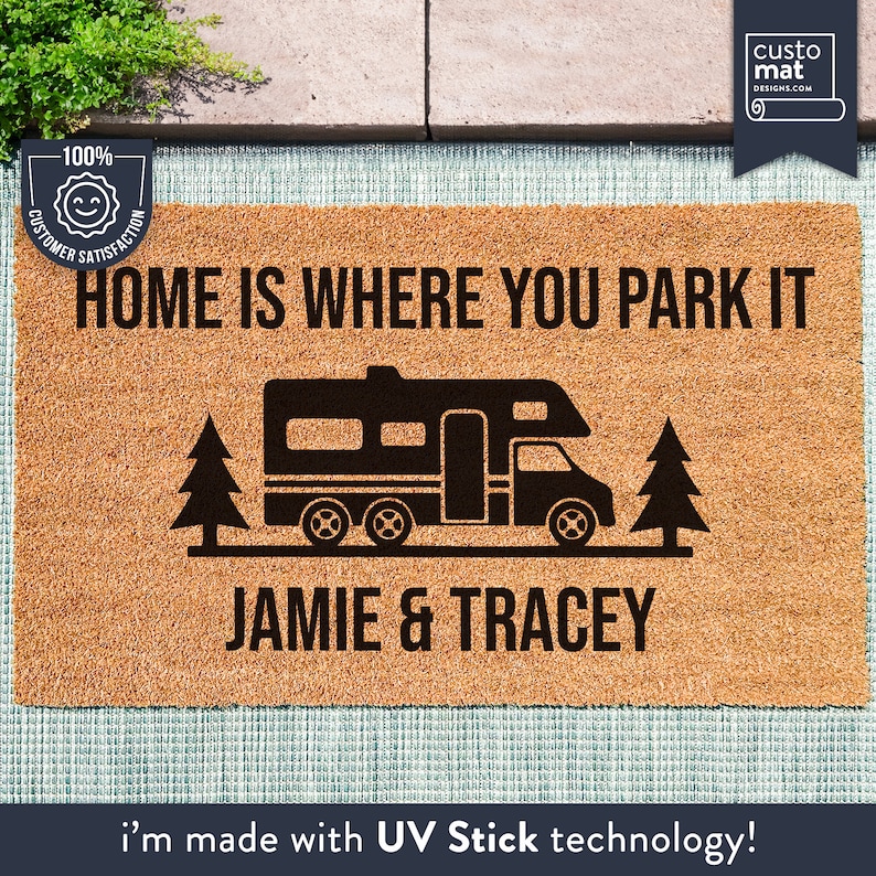 a door mat that says home is where you park it