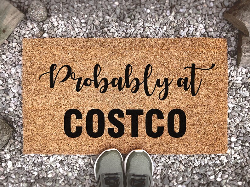 Probably at Costco Coir Doormat New Home Gift Funny Gift Etsy UK