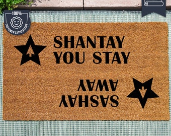 Sashay Away Shantay You Stay Door Mat - RuPaul's Drag Race Doormat - Fun Doormat