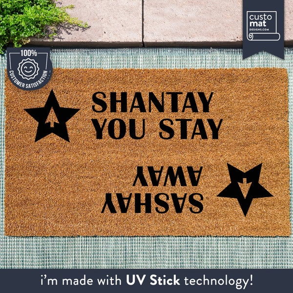 Sashay Away Shantay You Stay Door Mat - RuPaul's Drag Race Doormat - Fun Doormat