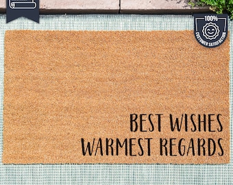 Best Wishes Warmest Regards Doormat - Custom Coir Doormat - Funny Welcome Mat - Housewarming Gift - New Home Gift