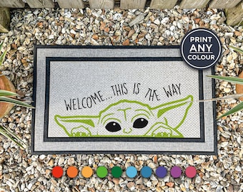 Welcome This Is The Way Green Grogu Doormat - Star Wars Doormat - Custom Mat - StarWars The Mandalorian - Mando Quote - Star Wars Funny Gift