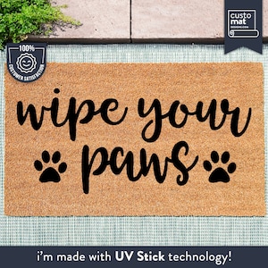 Wipe Your Paws - Dog / Cat Paw Print Doormat - Cute Pet Animal Lover Gift - Pet Family - Doormats