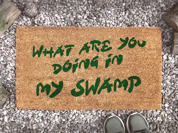 What Are You Doing In My Swamp Shrek Film Green Painted Style Etsy What Are You Doing In My Swamp Shrek Film Green Painted Style Etsy