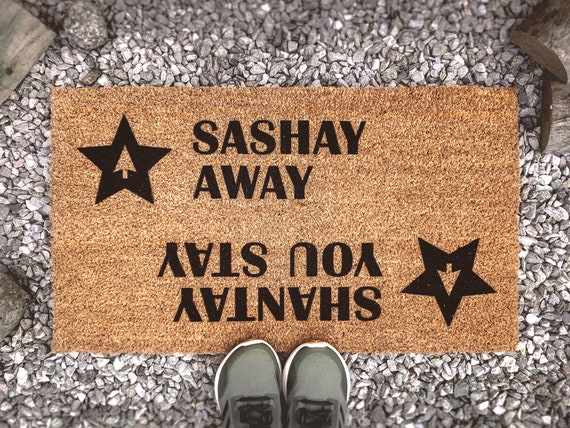 Sashay Away Shantay You Stay Door Mat Rupaul S Drag Race Etsy