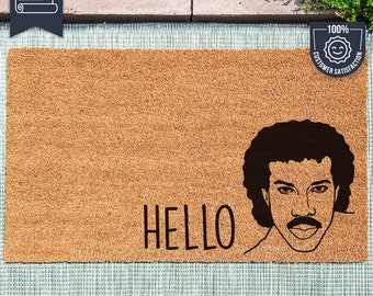 Hello Door Mat - Lionel Richie Lyric Doormat - Custom Lionel Mat - New Home Gift -  Housewarming Gift - New Home Gift - Personalized Doormat