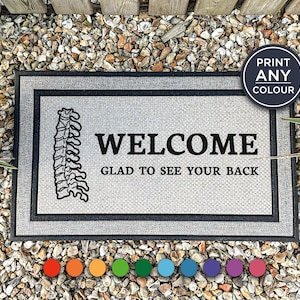Welcome Glad To See Your Back - Chiropractor Mat - Funny Doormat - Office Doormat - Physiotherapy Funny Door Mat - Business Gift