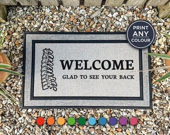 Welcome Glad To See Your Back - Chiropractor Mat - Funny Doormat - Office Doormat - Physiotherapy Funny Door Mat - Business Gift