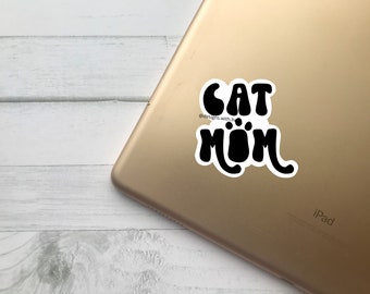 Cat Mom Sticker, Cat Lover Gift For Her, Crazy Cat Lady, Laptop Sticker, Hydroflask Sticker, Stocking Stuffer For College Kids