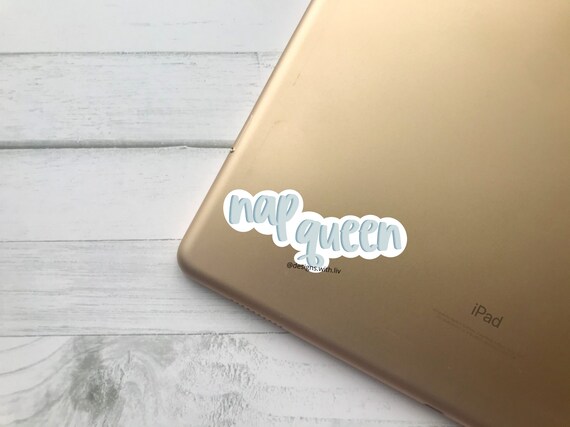 Nap Queen Sticker, Nap Lover Gift, Hydroflask Sticker, Laptop Sticker, Stocking Stuffer For College Kids, Small Gifts For Her