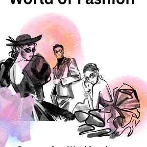 May include: Illustration of three figures in fashionable attire, wearing sunglasses. The text "World of Fashion" is at the top, and "Companion Workbook" is at the bottom. The background has pink and purple watercolor-style splashes.