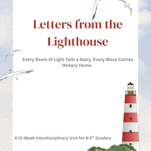 May include: A book cover titled Letters from the Lighthouse with the subtitle Every Beam of Light Tells a Story. Every Wave Carries History Home. It features illustrations of seagulls, a red and white lighthouse on a green island, and text.