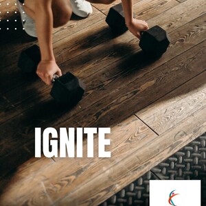 May include: A person is shown lifting black dumbbells on a wooden floor. The word "IGNITE" is displayed in large white letters. Below, the text reads "An Intense Six-Week Full Body Program". The Accessible Movement logo is in the bottom right corner.
