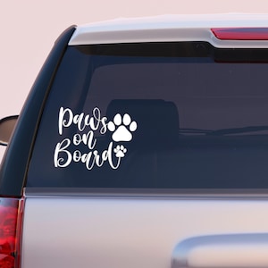 Paws on Board Vinyl Car Decal, Paw Print Decal, Dog Mom Decal, Cat Mom Decal, Dog Lover Gift, Dog Car Decal, Dog Mama, Dog Sticker