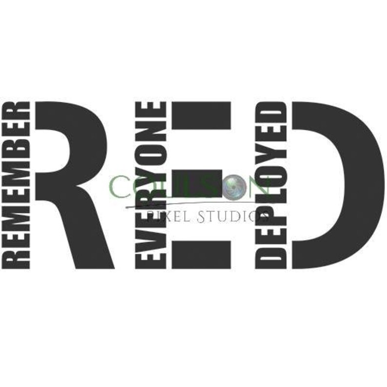 red remember everyone deployed
