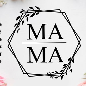 Download Mama Floral Hexagon Svg Mothers Day Modern Svg Mama Clipart Etsy